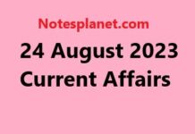 24 August 2023 Current Affairs 24 August 2023 Current Affairs