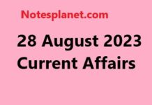 28 August 2023 Current Affairs 28 August 2023 Current Affairs
