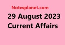 29 August 2023 Current Affairs 29 August 2023 Current Affairs