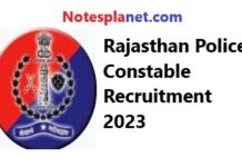 Rajasthan Police Constable Recruitment 2023 Rajasthan Police Constable Recruitment 2023