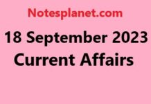 18 September 2023 Current Affairs 18 September 2023 Current Affairs
