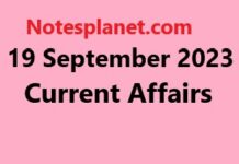 19 September 2023 Current Affairs 19 September 2023 Current Affairs
