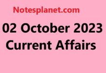 02 October 2023 Current Affairs 02 October 2023 Current Affairs