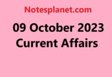 09 October 2023 Current Affairs 09 October 2023 Current Affairs