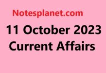 11 October 2023 Current Affairs 11 October 2023 Current Affairs