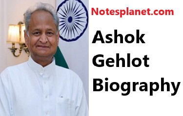 Ashok Gehlot Biography