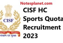 CISF HC Sports Quota Recruitment 2023 CISF HC Sports Quota Recruitment 2023