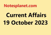 Current Affairs 19 October 2023 Current Affairs 19 October 2023