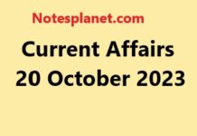 Current Affairs 20 October 2023 Current Affairs 20 October 2023