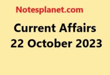 Current Affairs 22 October 2023 Current Affairs 22 October 2023