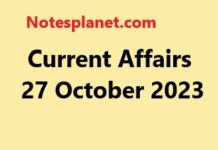 Current Affairs 27 October 2023 Current Affairs 27 October 2023