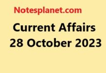 Current Affairs 28 October 2023 Current Affairs 28 October 2023