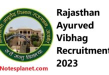Rajasthan Ayurved Vibhag Recruitment 2023 Rajasthan Ayurved Vibhag Recruitment 2023