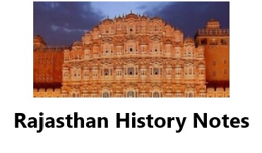 Rajasthan History Notes