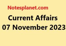 Current Affairs 07 November 2023 Current Affairs 07 November 2023