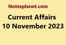 Current Affairs 10 November 2023 Current Affairs 10 November 2023