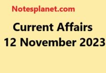 Current Affairs 12 November 2023 Current Affairs 12 November 2023