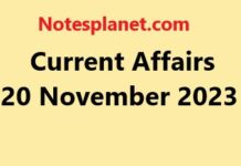 Current Affairs 20 November 2023 Current Affairs 20 November 2023