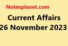 Current Affairs 26 November 2023 Current Affairs 26 November 2023