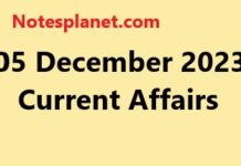 05 December 2023 Current Affairs 05 December 2023 Current Affairs