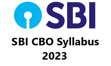 SBI CBO Syllabus 2023