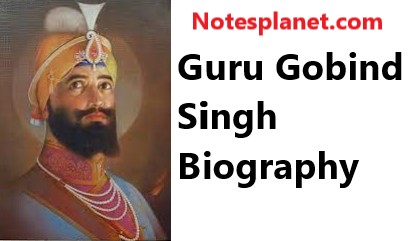 Guru Gobind Singh Biography