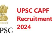 UPSC CAPF Recruitment 2024 UPSC CAPF Recruitment 2024