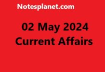 02 May 2024 Current Affairs 02 May 2024 Current Affairs