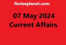 07 May 2024 Current Affairs 07 May 2024 Current Affairs