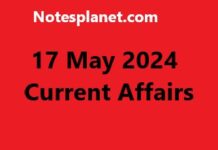 17 May 2024 Current Affairs 17 May 2024 Current Affairs