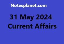 31 May 2024 Current Affairs 31 May 2024 Current Affairs