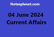 04 June 2024 Current Affairs 04 June 2024 Current Affairs