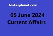05 June 2024 Current Affairs 05 June 2024 Current Affairs