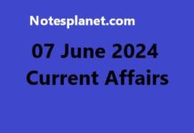 07 June 2024 Current Affairs 07 June 2024 Current Affairs
