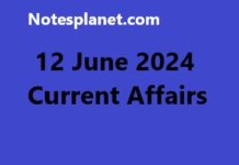 12 June 2024 Current Affairs 12 June 2024 Current Affairs