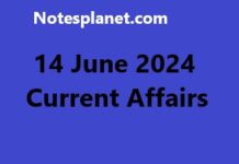 14 June 2024 Current Affairs 14 June 2024 Current Affairs