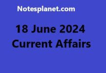 18 June 2024 Current Affairs 18 June 2024 Current Affairs