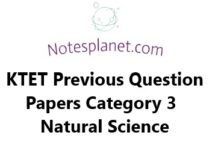 KTET Previous Question Papers Category 3 Natural Science KTET Previous Question Papers Category 3 Natural Science