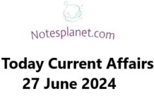 Today Current Affairs 27 June 2024 Today Current Affairs 27 June 2024