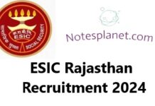 ESIC Rajasthan Recruitment 2024 ESIC Rajasthan Recruitment 2024