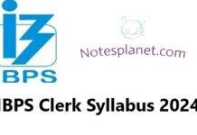 IBPS Clerk Syllabus 2024 IBPS Clerk Syllabus 2024