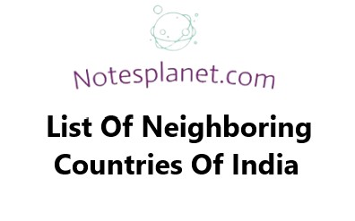 List Of Neighboring Countries Of India