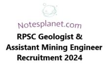 RPSC Geologist & Assistant Mining Engineer Recruitment 2024 RPSC Geologist & Assistant Mining Engineer Recruitment 2024