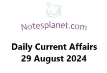 Daily Current Affairs 29 August 2024 Daily Current Affairs 29 August 2024