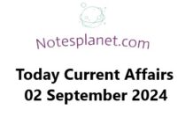 Today Current Affairs 02 September 2024 Today Current Affairs 02 September 2024