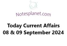 Today Current Affairs 08 & 09 September 2024 Today Current Affairs 08 & 09 September 2024