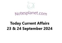 Today Current Affairs 23 & 24 September 2024 Today Current Affairs 23 & 24 September 2024