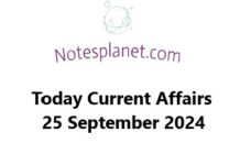 Today Current Affairs 25 September 2024 Today Current Affairs 25 September 2024