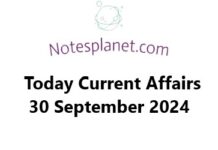 Today Current Affairs 30 September 2024 Today Current Affairs 30 September 2024