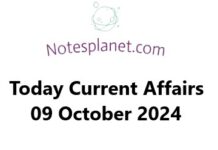 Today Current Affairs 09 October 2024 Today Current Affairs 09 October 2024